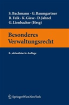 Susanne Bachmann, Gerhard Baumgartner, Rudolf Feik, Karim Giese, Karim J. Giese, Dietmar Jahnel... - Besonderes Verwaltungsrecht (f. Österreich)