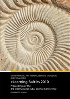 Sybille Hambach, Alke Martens, Djamshid Tavangarian, Bodo Urban, Institutsteil Rostock Fraunhofer IGD, Sybille Hambach... - eLearning Baltics 2010.