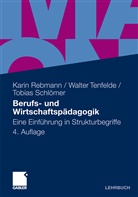 Rebman, Kari Rebmann, Karin Rebmann, Tobias Schlömer, Tenfeld, Walte Tenfelde... - Berufs- und Wirtschaftspädagogik