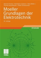 Heinrich Frohne, Karl-Heinz Löcherer, Hans Müller - Moeller Grundlagen der Elektrotechnik