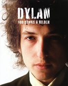 Bob Dylan - Dylan - 100 Songs & Bilder