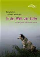 Barr Eaton, Barry Eaton, Clarissa von Reinhardt, Antonia Vogel - In der Welt der Stille