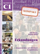 BUSCH, Ann Buscha, Anne Buscha, Raven, Susanne Raven - Erkundungen kompakt - Deutsch als Fremdsprache: Sprachniveau C1, Integriertes Kurs- und Arbeitsbuch m. Audio-CD