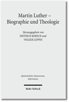 Korsc, Dietric Korsch, Dietrich Korsch, Leppi, Leppin, Volker Leppin - Martin Luther - Biographie und Theologie