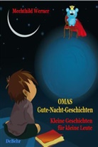 Mechthild Werner, Verla DeBehr, Verlag DeBehr - Omas Gute-Nacht-Geschichten