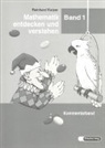 Gerald Bagus, Brigitt Freise, Brigitte Freise, Heinrich Herzberg, Günter Kutzer, Reinhard Kutzer... - Mathematik entdecken und verstehen. Neubearbeitung - Bd. 1: Mathematik entdecken und verstehen
