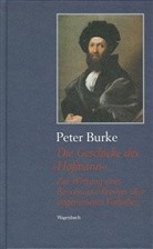 Peter Burke - Die Geschicke des 'Hofmann'
