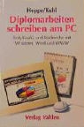 Uwe Hoppe, Jochen Kuhl - Diplomarbeiten schreiben am PC