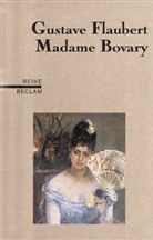 Gustave Flaubert - Madame Bovary