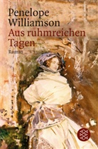 Penelope Williamson - Aus ruhmreichen Tagen