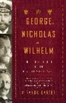Miranda Carter - George, Nicholas and Wilhelm