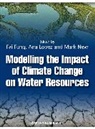 C. Fai Fung, C Fai Fung, C. Fai Fung, C. Fai (University of Oxford) Lopez Fung, C. Fai Lopez Fung, CF Fung... - Modelling the Impact of Climate Change on Water Resources