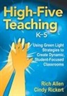 Rich Waldman Allen, Richard Allen, Richard Rickert Allen, Richard Waldman Allen, Cindy Rickert, Rich Allen... - High-Five Teaching, K-5