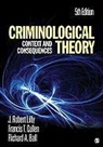 Richard A. Ball, Francis T. Cullen, J Robert Lilly, J. Robert Lilly, J. Robert Cullen Lilly, J.robert Cullen Lilly - Criminological Theory