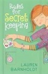 Lauren Barnholdt - Rules for Secret Keeping