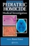 Karen Griest, Karen (The Center for Medicolegal Research Griest, Karen Griest, Griest Karen - Pediatric Homicide