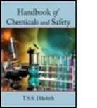 T. S. S. Dikshith, T.S.S. Dikshith - Handbook of Chemicals and Safety