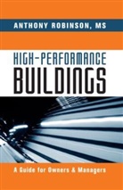 Anthony Robinson, Anthony (Director of Casework &amp; Litigati Robinson, M.S. Robinson, MS Robinson, Tony Robinson, Anthony Robinson MS - High-Performance Buildings