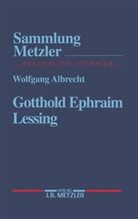 Wolfgang Albrecht - Gotthold Ephraim Lessing