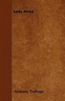 Anthony Trollope - Lady Anna