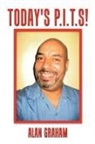 Alan Graham - Today's P.I.T.S!