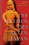 Die Mythen des alten Japan