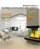 Treena Crochet, Treena M. Crochet - Designer's Guide to Building Construction and Systems