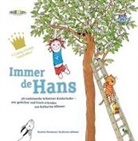 Katharina Albisser, Daniela Portmann - Immer de Hans (Hörbuch)