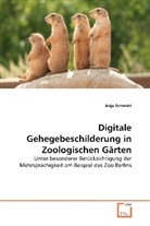 Anja Schmidt - Digitale Gehegebeschilderung in Zoologischen Gärten