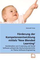 Hansruedi Tremp - Förderung der Kompetenzentwicklung mittels "New Blended Learning"