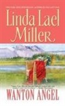 Linda Lael Miller, Miller Linda Lael, Linda Marrow, Marrow Linda - Wanton Angel