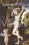Salley Vickers - Aphrodite's Hat