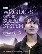 Andrew Cohen, Brian Cox, Professor Brian Cox - Wonders of the Solar System