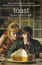 Nigel Slater - Toast: The Story of a Boy's Hunger
