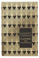 F. Scott Fitzgerald, F. Scott Fitzgerald - Flappers and Philosophers