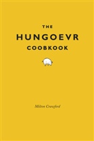 Milton Crawford, Crawford Milton - The Hungover Cookbook