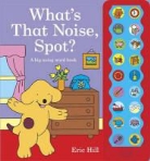 Eric Hill - What's That Noise, Spot?