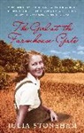 Stoneham, Julia Stoneham, Julia (Author) Stoneham, Stoneham Julia - Girl At the Farmhouse Gate