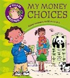Mike Gordon, Claire Llewellyn, Mike Gordon - My Money Choices