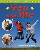 Brian Moses - You and Me