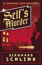 Bernhard Schlink, Prof Bernhard Schlink - Self's Murder