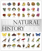 Becky Alexander, DK, Becky Alexander, Ann Baggaley, Kim Dennis-Bryan - The Natural History Book
