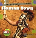 John Malam - Roman Town