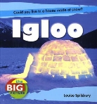 Louise Spilsbury - Igloo