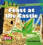 Anna Claybourne, Claybourne Anna - Feast at the Castle