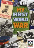 Daniel James - My First World War