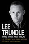 Trundle, Lee Trundle, Lee Wathan Trundle, Chris Wathan - Lee Trundle