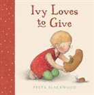Freya Blackwood - Ivy Loves to Give