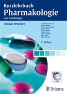 Thomas Herdegen - Kurzlehrbuch Pharmakologie und Toxikologie