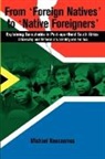 Michael Neocosmos - From "Foreign Natives" to "Native Foreigners". Explaining Xenophobia in Post-apartheid South Africa. 2nd Ed